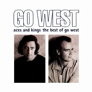 Pochette Aces and Kings: The Best of Go West