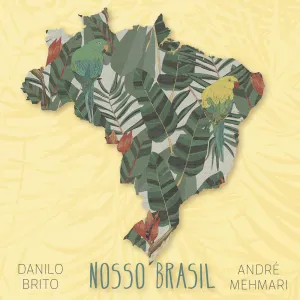 Pochette de Nosso Brasil de André Mehmari