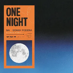 Pochette de One Night de MK - Sonny Fodera