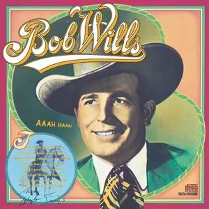 Pochette de Columbia Historic Edition de Bob Wills and His Texas Playboys