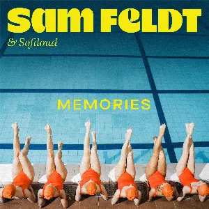 Pochette de Memories de Sam Feldt