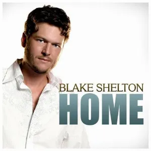 Pochette de Home de Blake Shelton