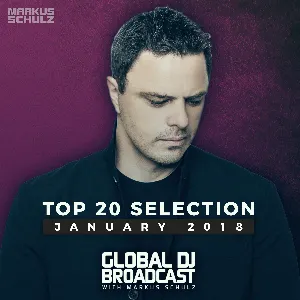 Pochette de Global DJ Broadcast - Top 20 January 2018 de Markus Schulz