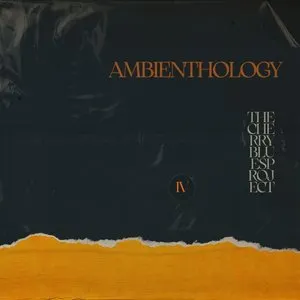 Pochette de Ambienthology, Vol. 4 de The Cherry Blues Project