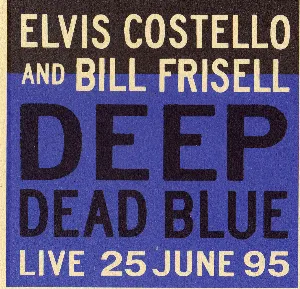 Pochette Deep Dead Blue: Live 25 June 95