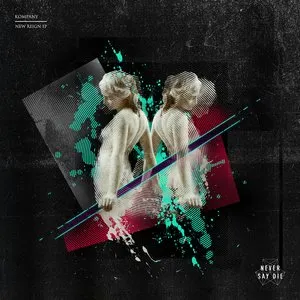 Pochette de New Reign EP de Kompany