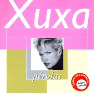 Pochette de Pérolas: Xuxa de Xuxa