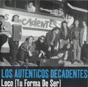 Pochette de Loco (Tu forma de ser) de Los Auténticos Decadentes