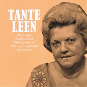 Pochette de Mooi was die tijd de Tante Leen