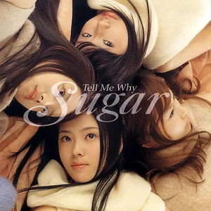 Pochette de Tell Me Why de Sugar
