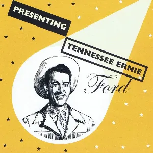 Pochette de Presenting Tennessee Ernie Ford de Tennessee Ernie Ford