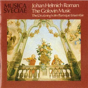 Pochette de The Golovin Music de Drottningholms Barockensemble - Johan Helmich Roman