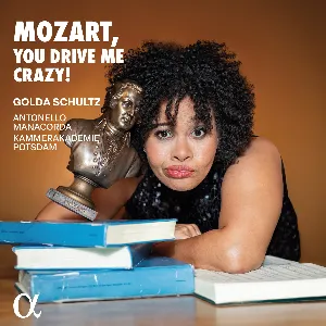 Pochette de Mozart, You Drive Me Crazy! de Kammerakademie Potsdam - Wolfgang Amadeus Mozart - Antonello Manacorda