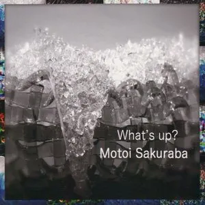 Pochette de What’s Up? de Motoi Sakuraba