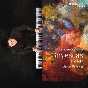Pochette de Goyescas / El pelele de Javier Perianes - Enrique Granados