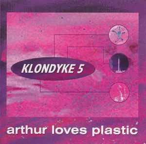 Pochette de Klondyke 5 de Arthur Loves Plastic