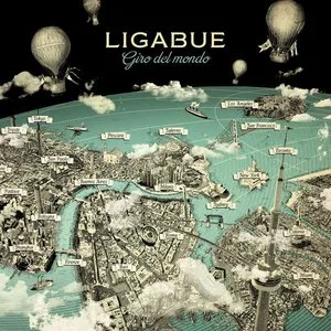 Pochette de Giro del mondo de Ligabue