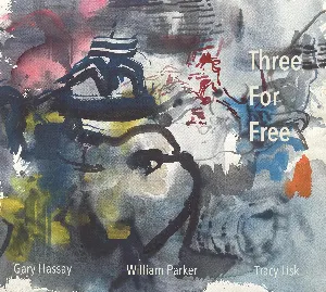 Pochette de Three for Free de William Parker