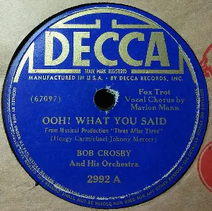 Pochette de Ooh! What You Said / Air Mail Stomp de Bob Crosby and His Orchestra