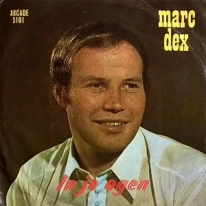 Pochette de In je ogen / Eindeloos de Marc Dex