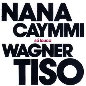 Pochette de Só louco de Nana Caymmi