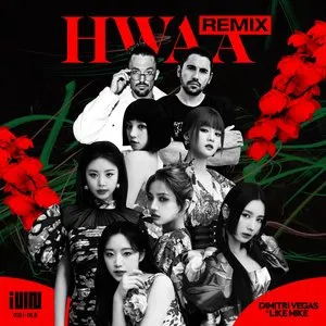 Pochette de HWAA (Dimitri Vegas & Like Mike remix) de i-dle