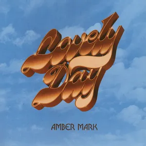 Pochette de Lovely Day de Amber Mark