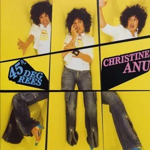 Pochette de 45 Degrees de Christine Anu