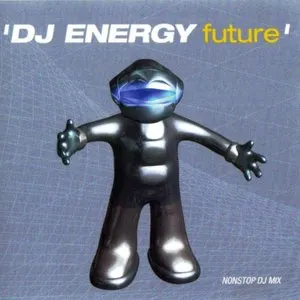 Pochette de Future de DJ Energy