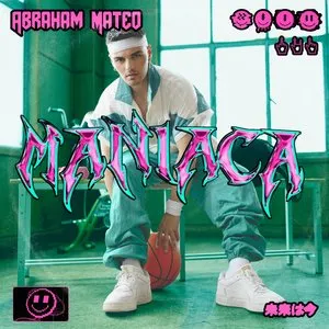 Pochette de Maníaca de Abraham Mateo
