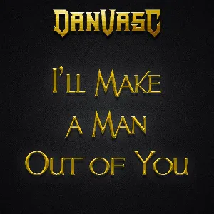 Pochette de I'll Make a Man Out of You - Metal Version de Samuel Kim