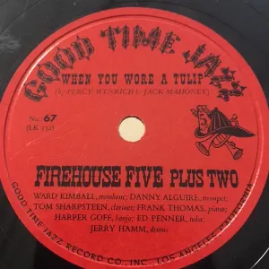 Pochette de When You Wore a Tulip / Chinatown My Chinatown de Firehouse Five Plus Two