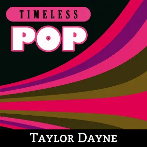 Pochette de Timeless Pop: Taylor Dayne de Taylor Dayne