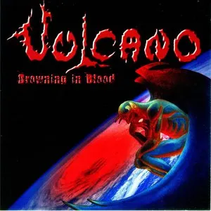 Pochette de Drowning in Blood de Vulcano