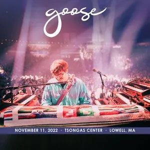 Pochette de 2022-11-11: Tsongas Center, Lowell, MA de Goose