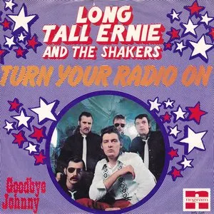 Pochette de Turn Your Radio On de Long Tall Ernie and The Shakers