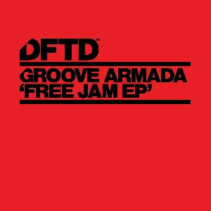 Pochette de Free Jam EP de Groove Armada