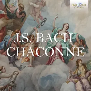 Pochette de Chaconne de Johann Sebastian Bach