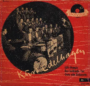 Pochette de Lilli-Boogie / Der Fehlende Ton / Gute Alte Bekannte de Kurt Edelhagen & His Orchestra
