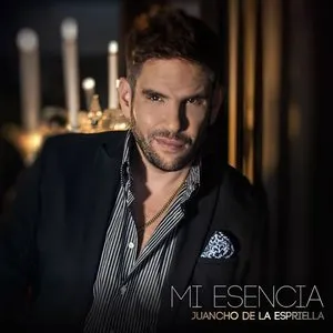 Pochette de Mi esencia de Juancho de la Espriella