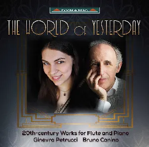 Pochette de The World of Yesterday: 20th Century Works for Flute and Piano de Bruno Canino
