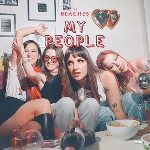 Pochette de My People de The Beaches