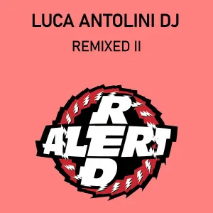 Pochette de Remixed II de Luca Antolini
