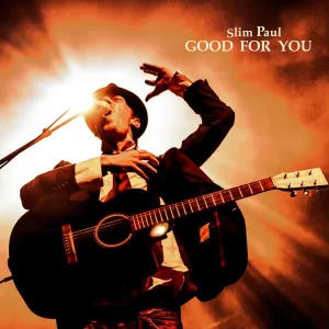Pochette de Good for You de Slim PAUL