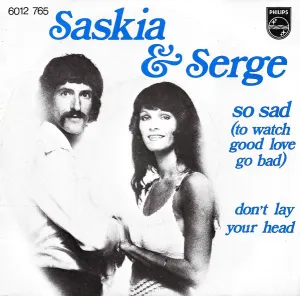 Pochette de So Sad (To Watch Good Love Go Bad) de Saskia & Serge