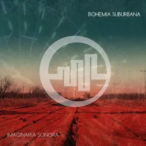 Pochette de Imaginaria sonora de Bohemia Suburbana