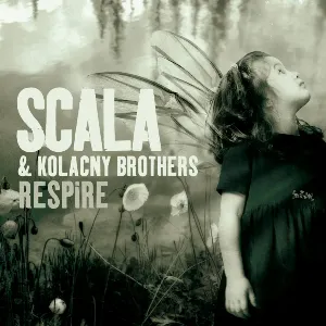 Pochette de Respire de Scala & Kolacny Brothers