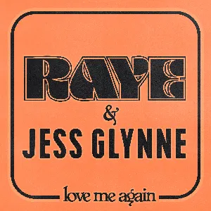 Pochette de Love Me Again de Jess Glynne - RAYE