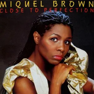 Pochette de Close to Perfection de Miquel Brown