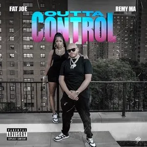 Pochette de Outta Control de Fat Joe